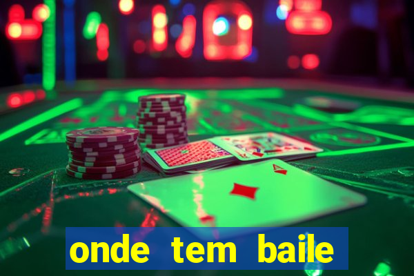 onde tem baile hoje em joinville